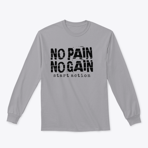 No Pain No Gain Motivational Quotes Design for Sweatshirt